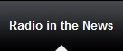 Radio in the News